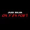 Judi Silva - On s’en fout - Single